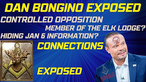 Dan Bongino EXPOSED! Elk Lodge/Masonic Connections, Gate Keeper on Jan 6th