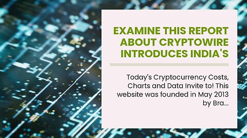 Examine This Report about CryptoWire introduces India's first global index of