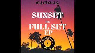 “Sunset The Full Set” EP Promo