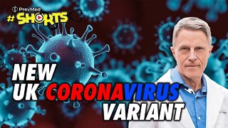 #SHORTS New UK Coronavirus Variant