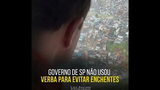 Governo de SP não usou verbas para evitar Enchentes