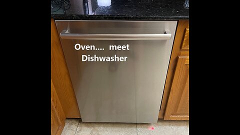 Oven Meet Dishwasher