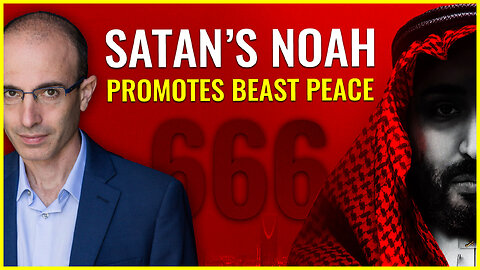 Yuval Noah Harari (Satan's Noah) promotes some beast peace & parting God's land with Palestine