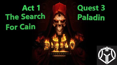 Diablo 2 Resurrected - Walkthrough - The Search For Cain - Act 1 Quest 3 - (ep3)