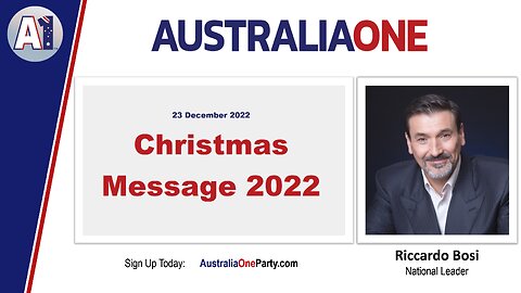 AustraliaOne Party - Christmas Message 2022