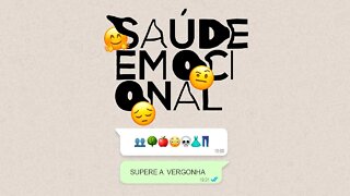 SUPERE A VERGONHA - SAÚDE EMOCIONAL