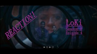 LoKi Season 2 Episode 4 Reaction