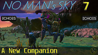 No Man's Sky Survival S4 – EP7 A New Companion