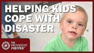 Helping Kids Cope with Disasters (Including COVID-19)