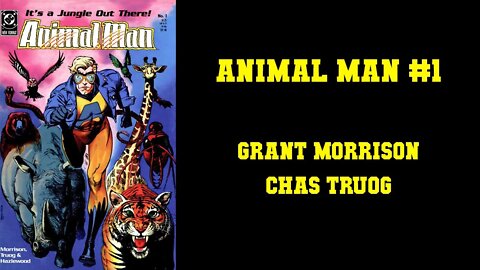 Animal Man #1 - Grant Morrison Chas Truog [THE HUMAN ZOO]