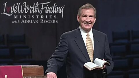 Adrian Rogers "The Freedom of Forgiveness"