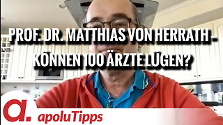 Interview mit Prof. Dr. Matthias von Herrath – “Können 100 Ärzte lügen?”