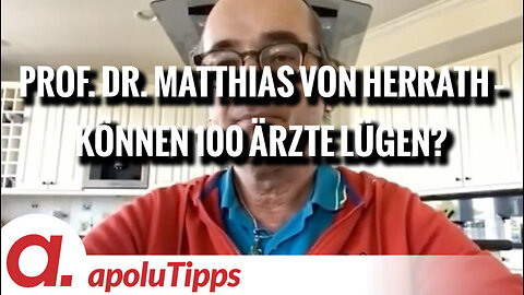 Interview mit Prof. Dr. Matthias von Herrath – “Können 100 Ärzte lügen?”