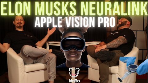 Neuralink and Apple Vision Pro #elonmusk #applevisionpro #neuralink #nobo #new #technology #comedy