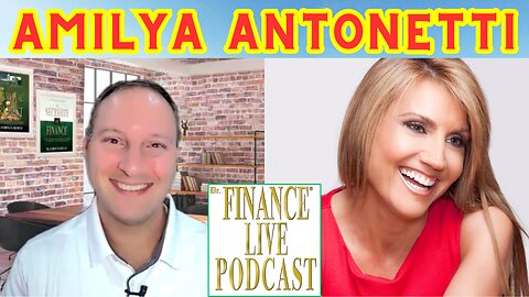 Dr. Finance Live Podcast Episode 69 - Amilya Antonetti Interview - Human Behavior Expert