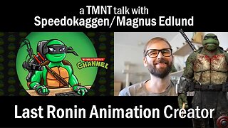 Interview: TMNT Last Ronin Animation Fan Film Creator Speedokaggen / Magnus Edlund