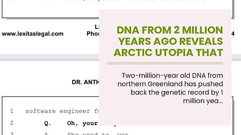 DNA From 2 Million Years Ago Reveals Arctic Utopia That Was 50-65 Degrees Warmer