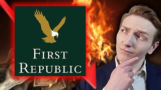 First Republic Bank Disaster Explained? Why has First Republic's stock collapsed