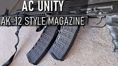 AC Unity AK-12 Style Magazine - Comparison and Review