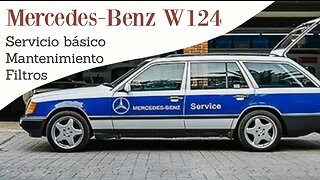 Mercedes Benz W124 - Servicio básico Mantenimiento fácil ✔ tutorial