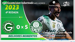 campeonato Brasileiro 2023 GOIAS 0x5 PALMEIRAS - rodada 4