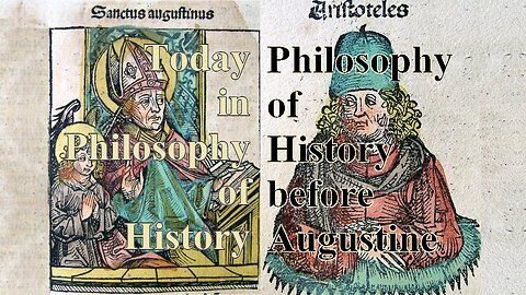 Philosophy of History before Augustine