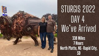 Sturgis 2022: Day 4 - We’ve Arrived!!!