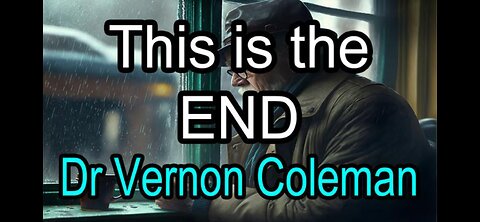 THIS IS THE END - VERNON COLEMAN