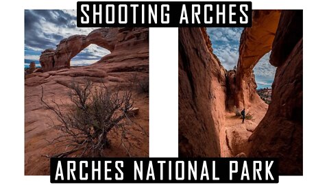 Shooting Natural Arches In Arches National Park | Lumix G9 Landscape Photography