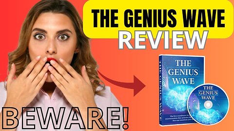 THE GENIUS WAVE ❌BEWARE❌ The Genius Wave Review - The Genius Wave Reviews - The Genius Wave Download