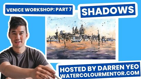 Painting Venice in Watercolour: Paint The SHADOWS (second wash)