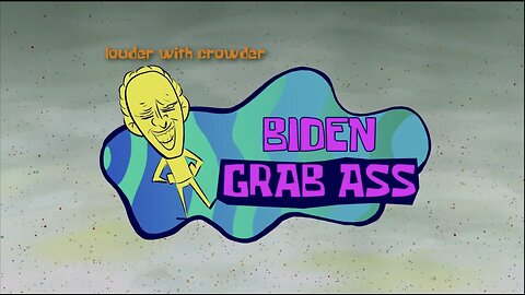 Biden Grab Ass - SpongeBob SquarePants Parody