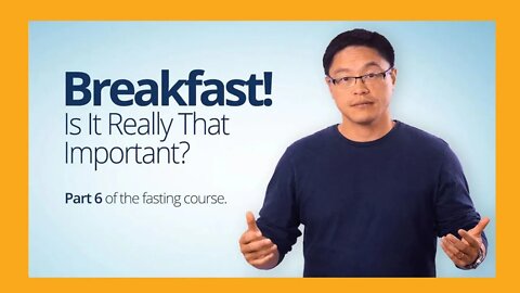 Dr. Jason Fung : Breakfast! Is It Really That Important ( Weight Loss / Type 2 Diabetes ) - Fasting