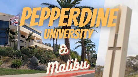 Pepperdine University and Malibu Shops