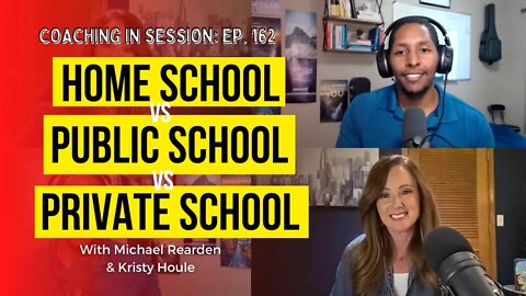 Home School vs Public School vs Private School | In Session Interview with Kristy Houle