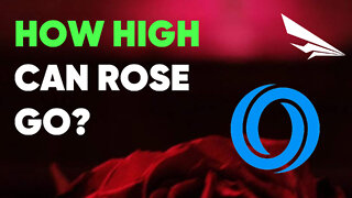 How High Can Oasis (ROSE) Go?