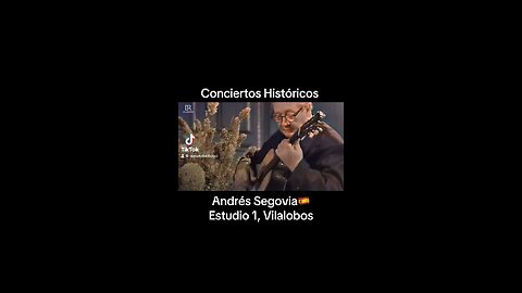 Andrés Segovia🇪🇸, Estudio 1, Vilalobos