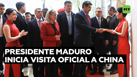 "Visita histórica": Maduro viaja a China por seis días para impulsar las relaciones bilaterales