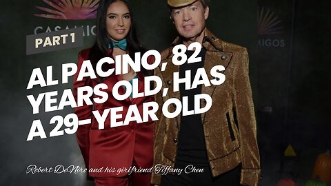 Al Pacino, 82 years old, has a 29-year old girlfriend who is eight-months pregnant