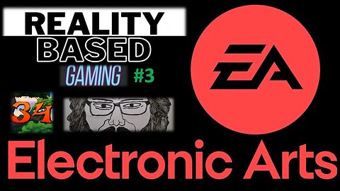 Reality Based Gaming #3: Electronic Arts (EA)