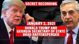 Donald Trump Secret Recording with Georgia Secretary of State Exposed