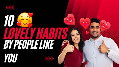 Get People To Like You Instantly- Discover The 10 Following Habits