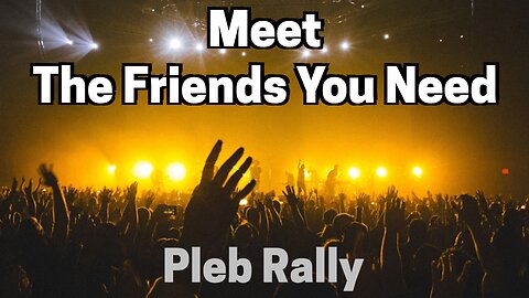 Meet The Friends You Need and Important News Stories You Missed