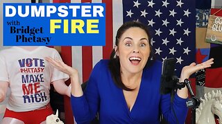 It's True, Because It's True - Dumpster Fire 129