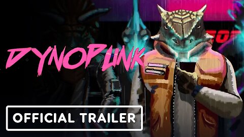 Dynopunk - Official Launch Trailer