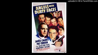 Angels with Dirty Faces - James Cagney & Pat O'Brien - All-Star Radio Drama of Classic Film