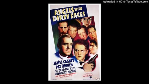 Angels with Dirty Faces - James Cagney & Pat O'Brien - All-Star Radio Drama of Classic Film