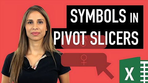 Excel Slicer Trick - Use Symbols instead of Text in Pivot Slicers