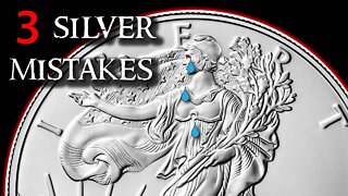 3 Silver Stacking Mistakes I HAVE MADE when Buying Silver