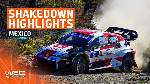 Shakedown Highlights | WRC Guanajuato Rally México 2023